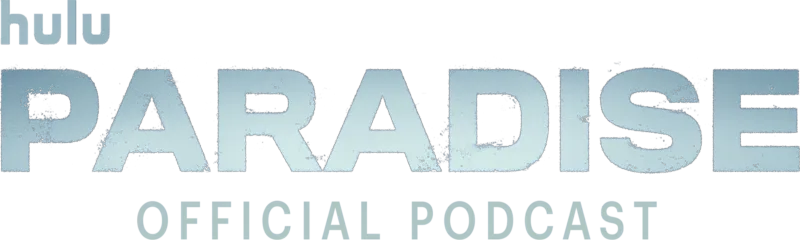 Paradise: Official Podcast