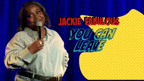 thumbnail - Jackie Fabulous: You Can Leave