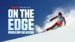 thumbnail - On the Edge: World Cup Ski Racing