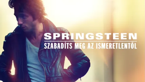thumbnail - Springsteen Szabadíts meg az ismeretlentől