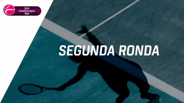thumbnail - Qatar TotalEnergies Open (Segunda Ronda)