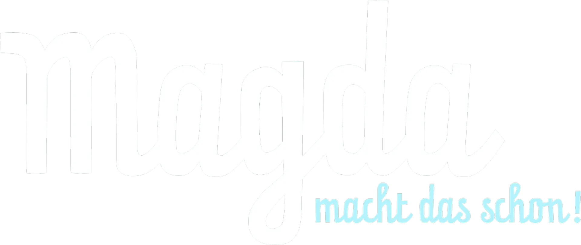 Magda macht das schon!