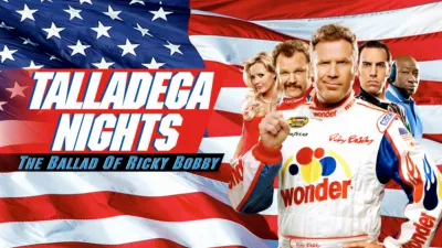 Talladega Nights: The Ballad of Ricky Bobby