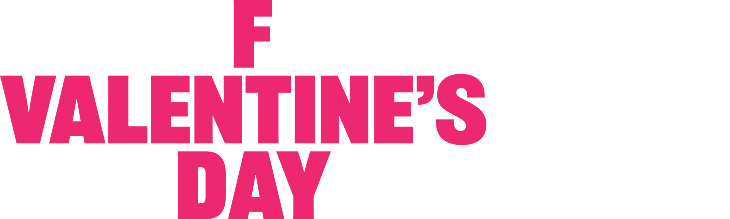 F Valentine's Day