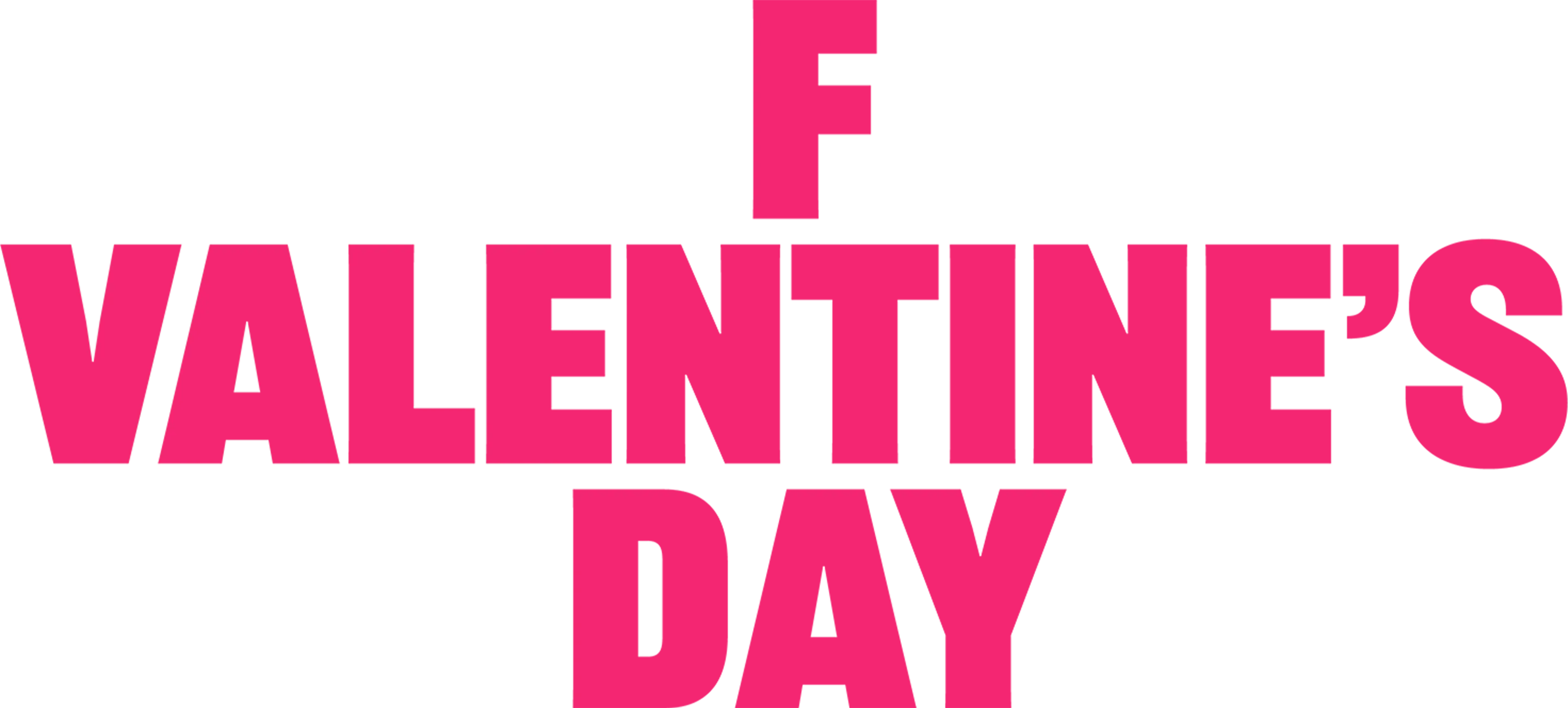 F Valentine's Day