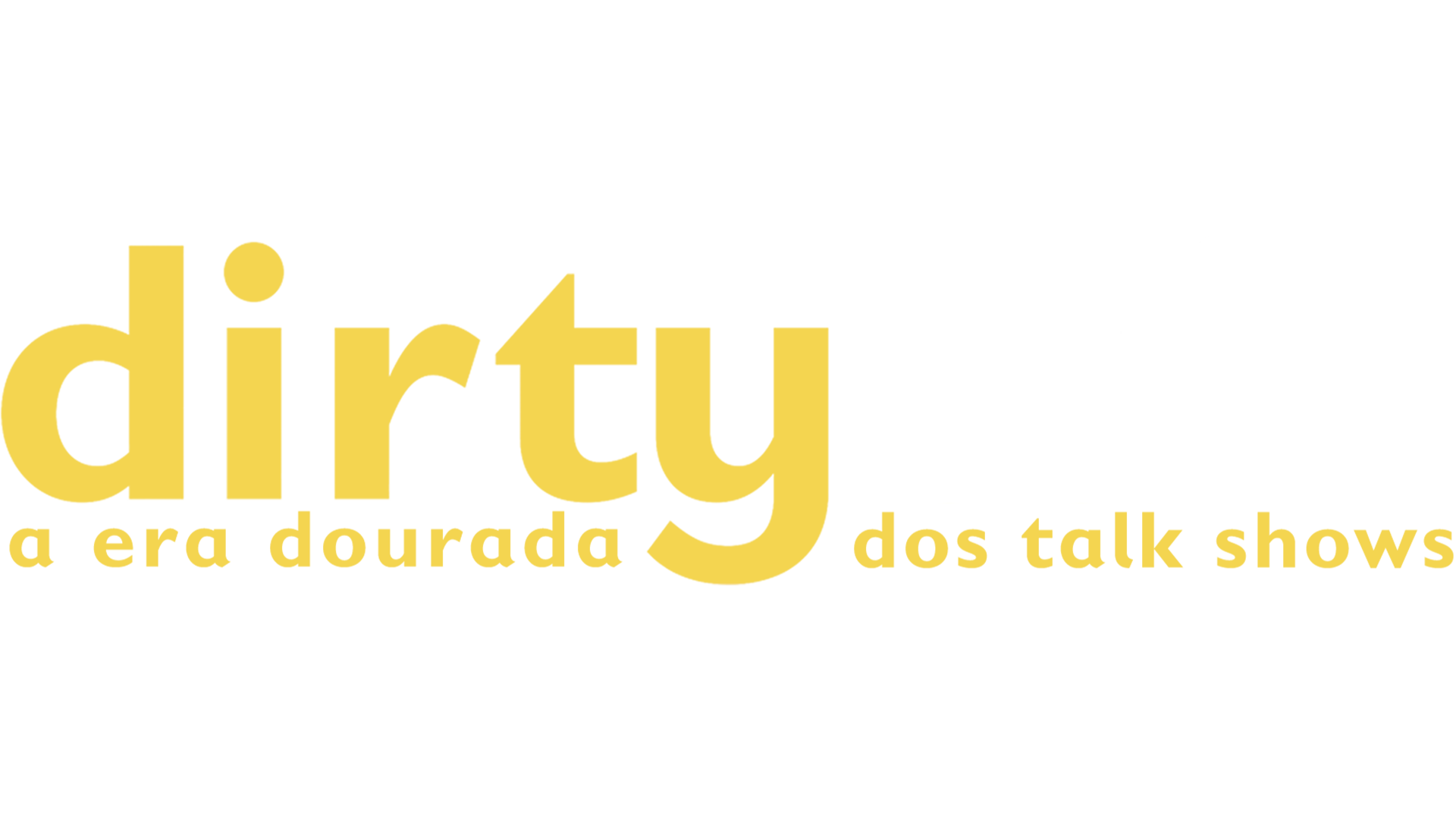 Dirty Talk: A Era Dourada dos Talk Shows