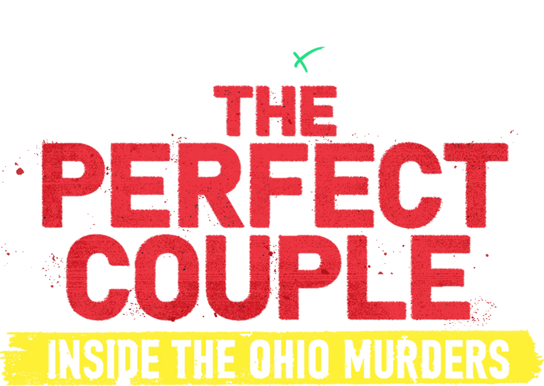 IMPACT x Nightline: The Perfect Couple: Inside the Ohio Murders