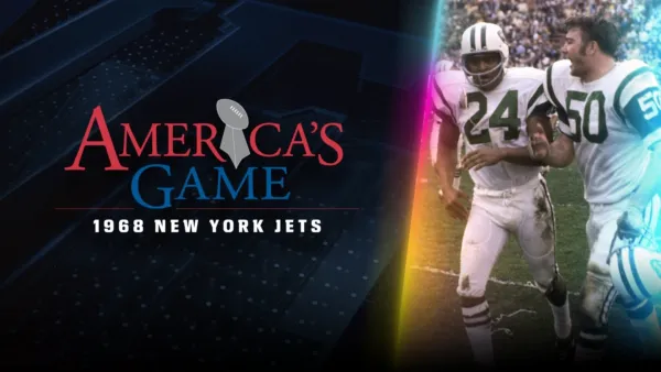 thumbnail - America's Game: 1968 New York Jets