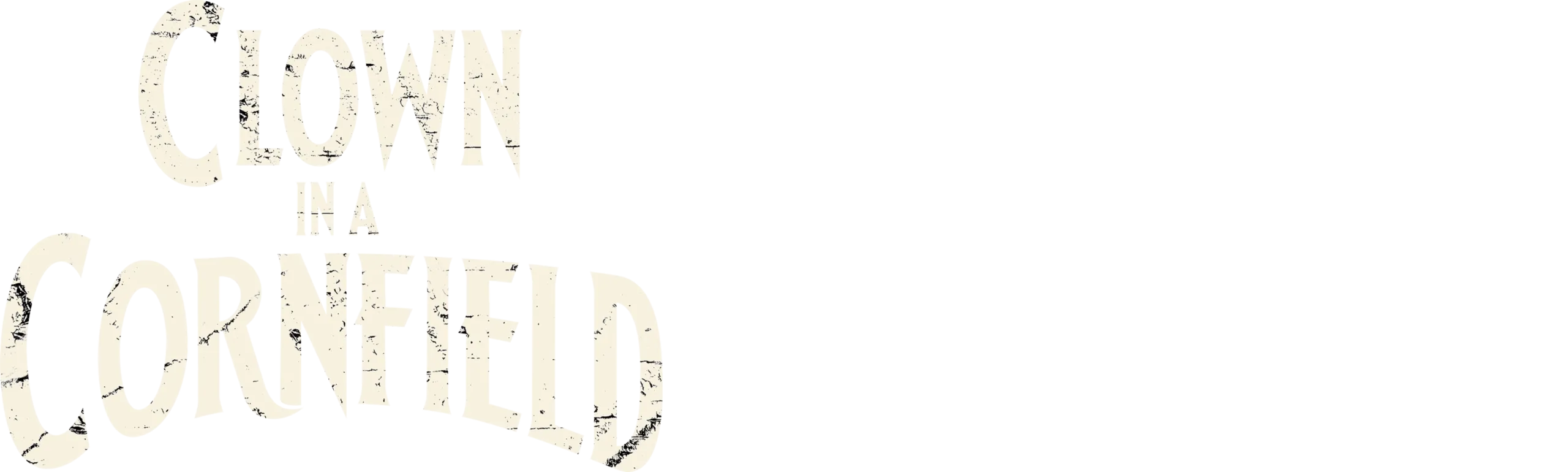 Clown in a Cornfield