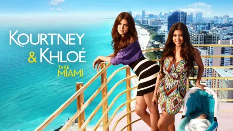 thumbnail - Kourtney & Khloé Take Miami