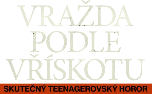 Vražda podle Vřískotu: Skutečný teenagerovský horor