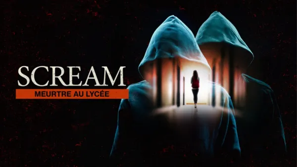 thumbnail - Scream : Meurtre au lycée
