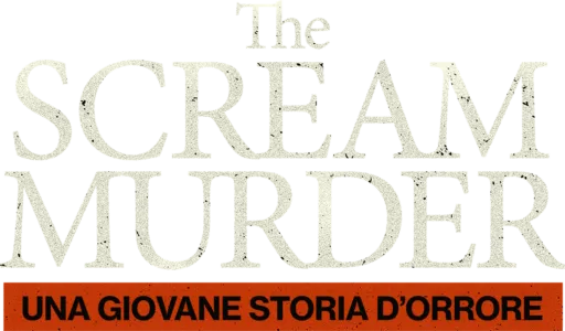 The Scream Murder: una giovane storia d’orrore
