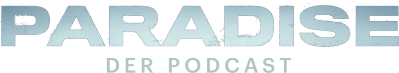 Paradise: Official Podcast