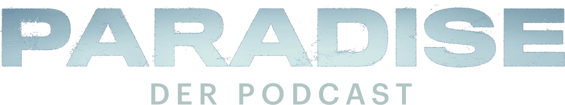 Paradise: Official Podcast