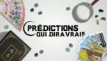 thumbnail - Prédictions : qui dira vrai ?
