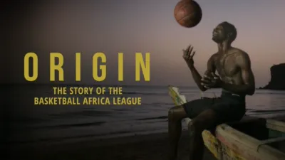 thumbnail - Origin: The Story of the Basketball Africa League