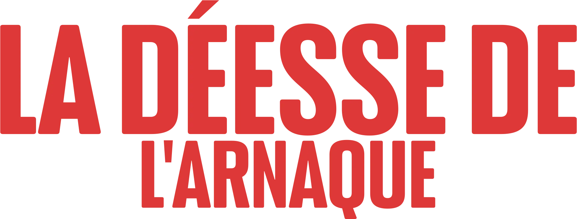 La déesse de l'arnaque
