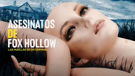 thumbnail - Asesinatos de Fox Hollow: Las huellas de un criminal