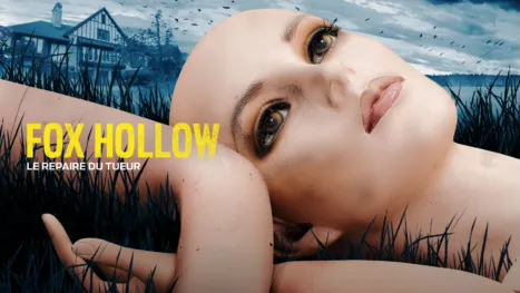 thumbnail - Fox Hollow : Le repaire du tueur