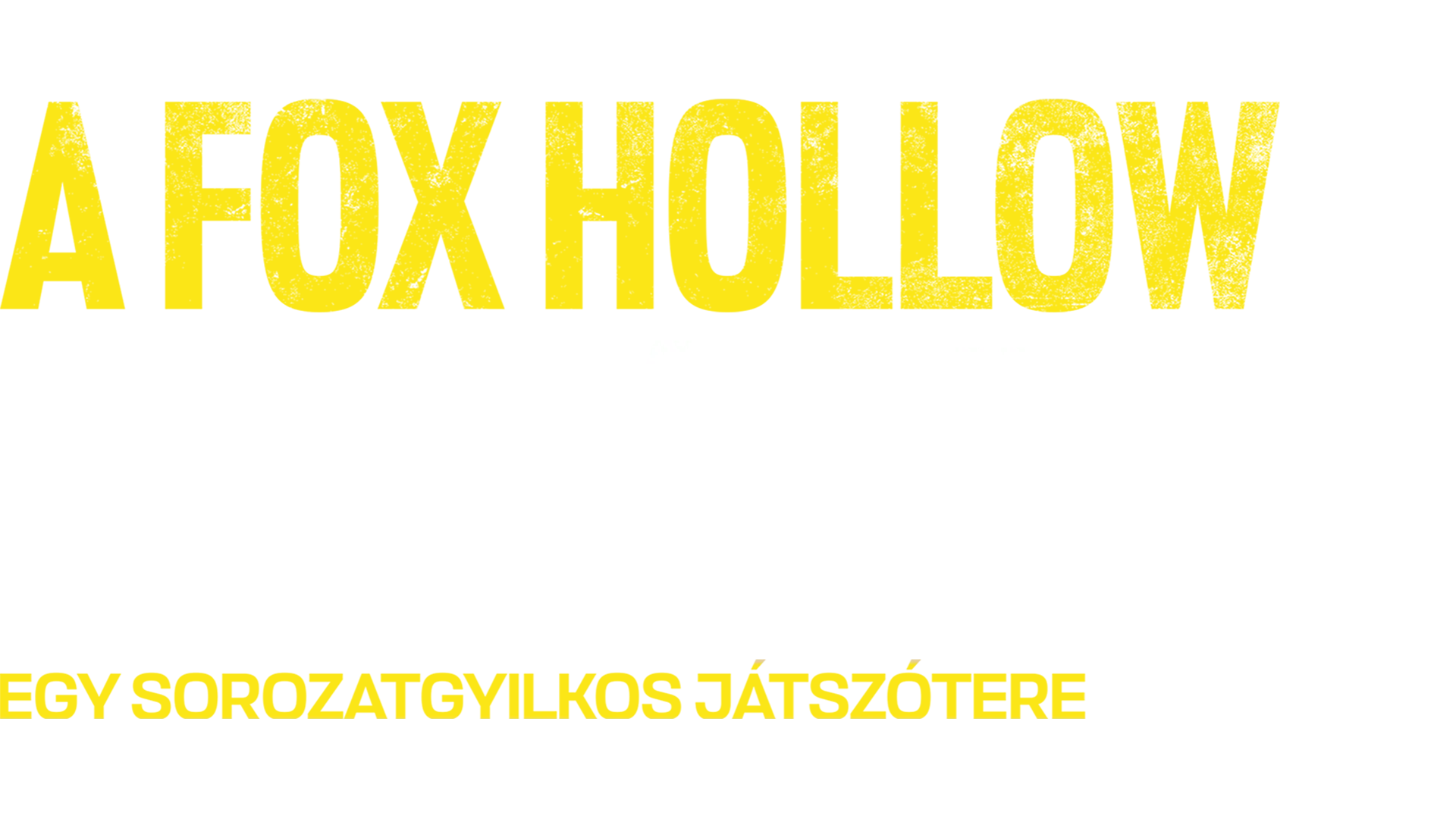 A Fox Hollow farm sírgödrei: Egy sorozatgyilkos játszótere