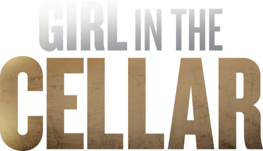 Girl in the Cellar