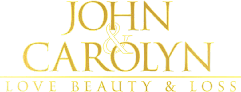 John and Carolyn: Love, Beauty and Loss