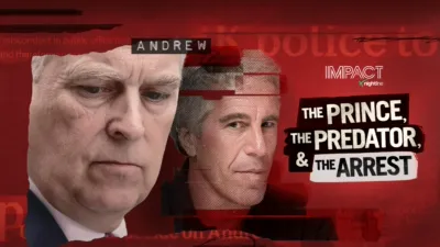 IMPACT x Nightline: The Prince, The Predator & The Arrest