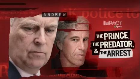 thumbnail - IMPACT x Nightline: The Prince, The Predator & The Arrest