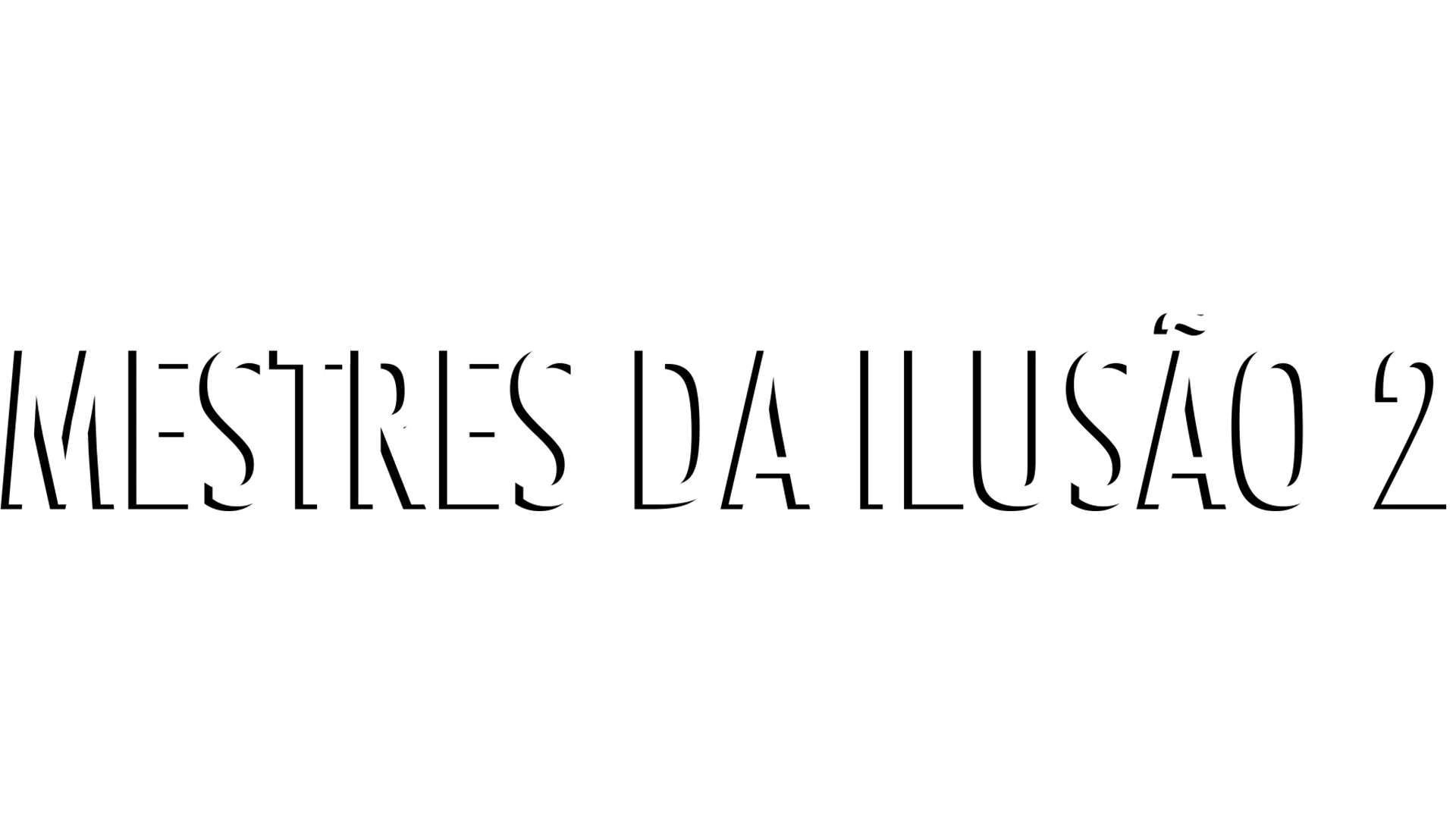 Mestres da Ilusão 2