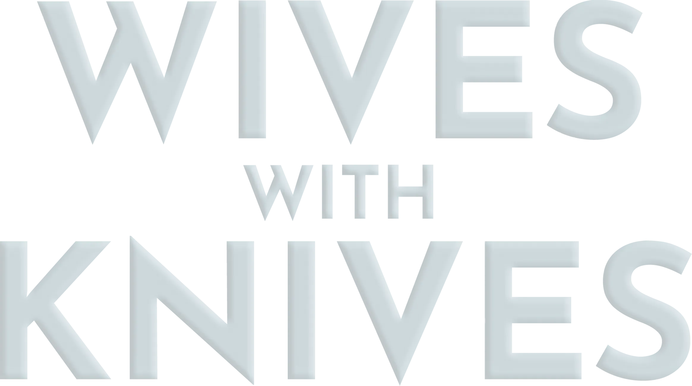 Wives With Knives