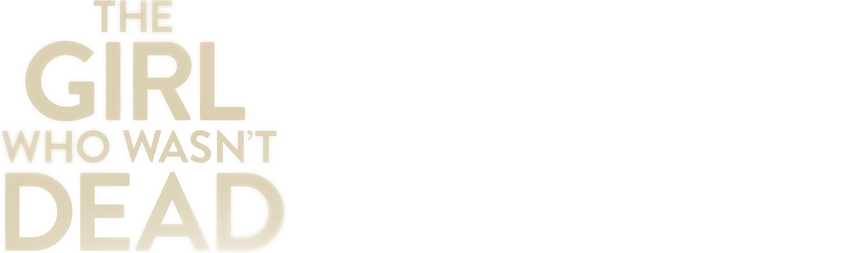 The Girl Who Wasn't Dead