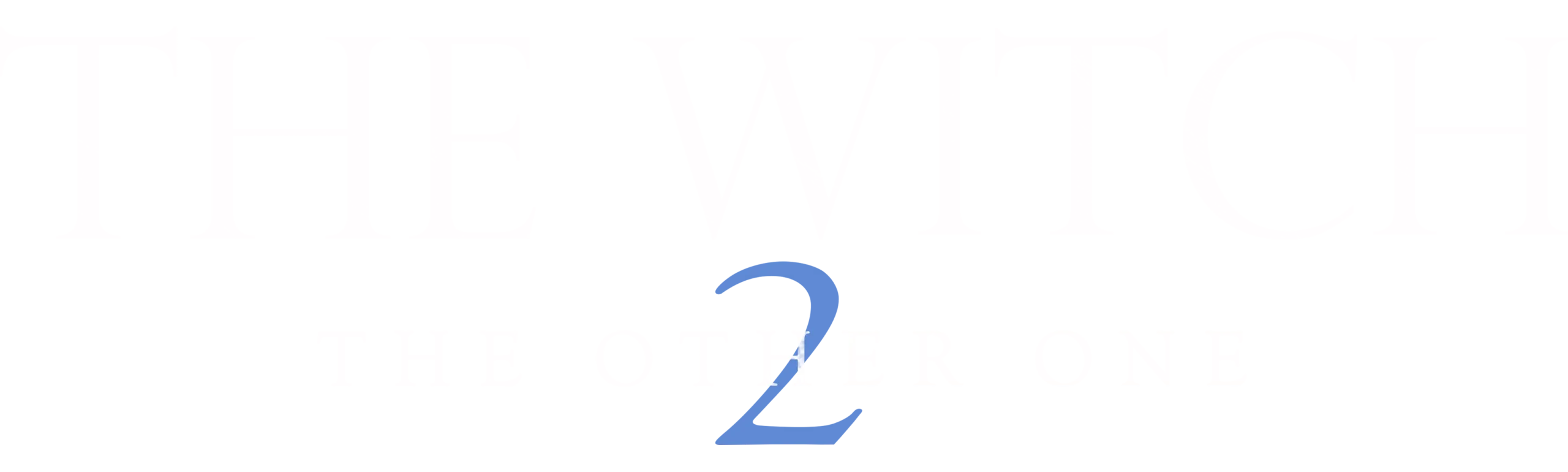 The Witch 2: The Other One