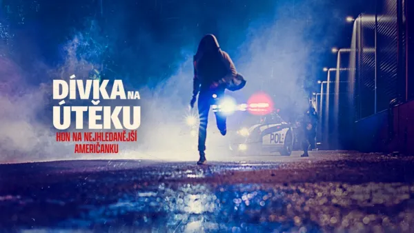 thumbnail - Dívka na útěku: Hon na nejhledanější Američanku