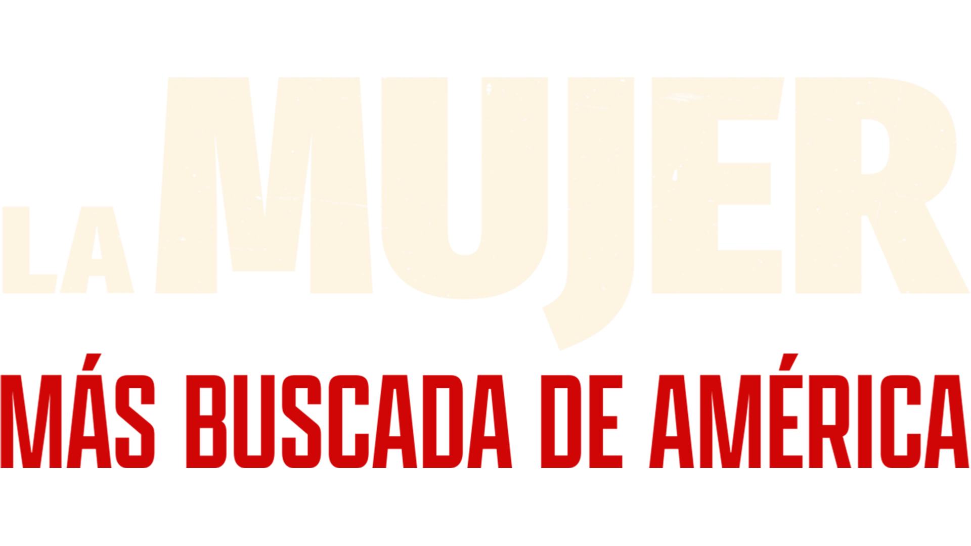 La mujer más buscada de América