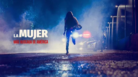 thumbnail - La mujer más buscada de América