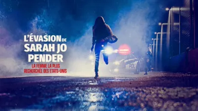L’évasion de Sarah Jo Pender, la femme la plus recherchée des Etats-Unis