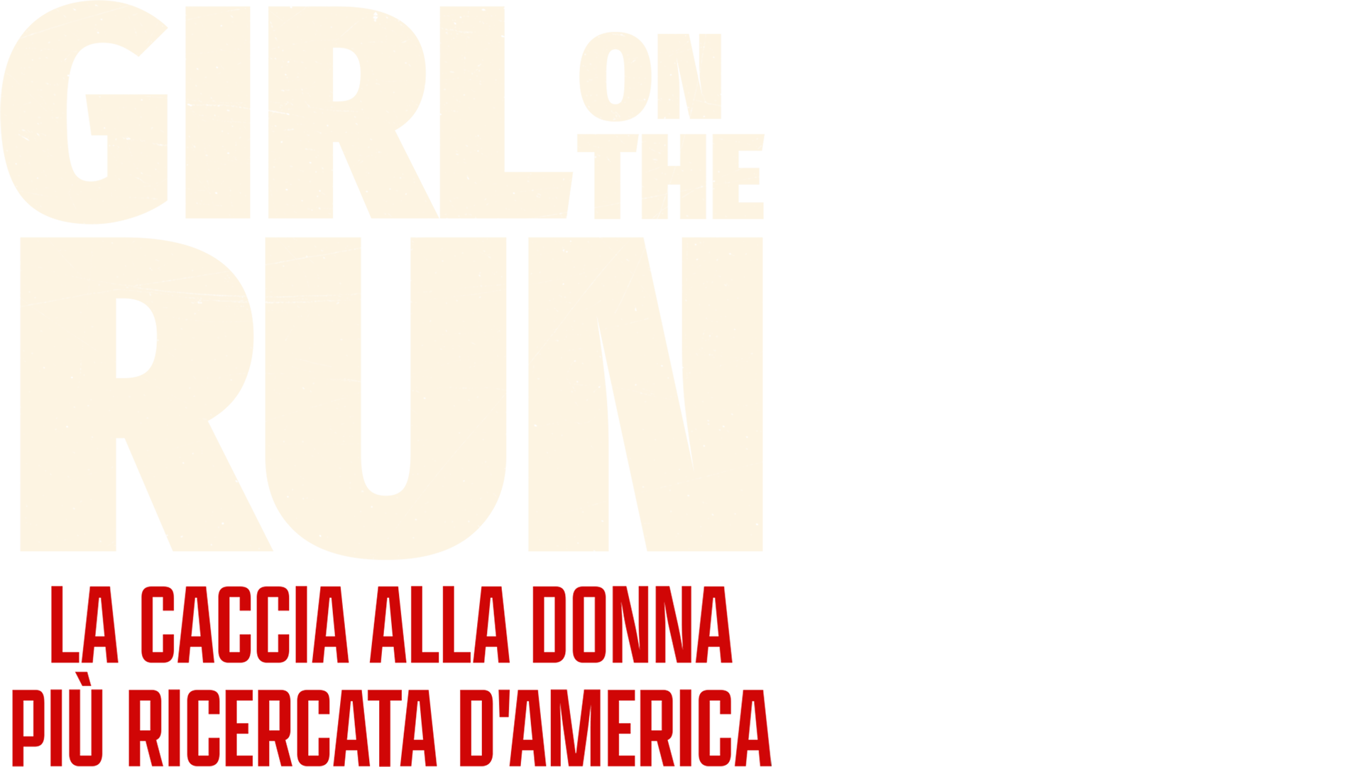 Girl on the Run: la caccia alla donna più ricercata d'America