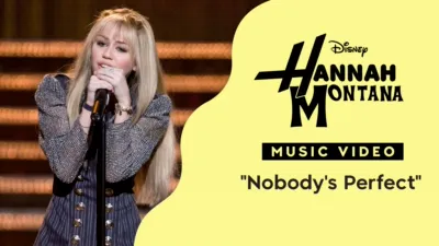 thumbnail - "Nobody's Perfect" | Hannah Montana Videoclip