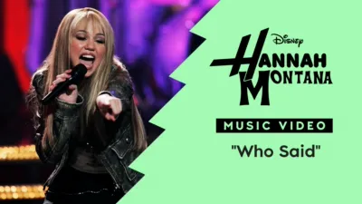 thumbnail - "Who Said" | Hannah Montana Videoclip