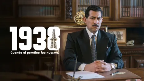 thumbnail - 1938: Cuando el Petróleo fue Nuestro