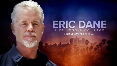 thumbnail - Eric Dane: Life, Loss, and Courage - A Diane Sawyer Special Event
