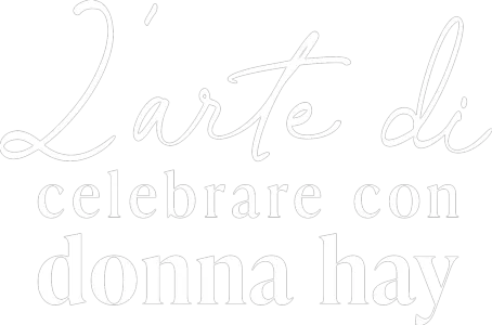 L'arte di celebrare con Donna Hay