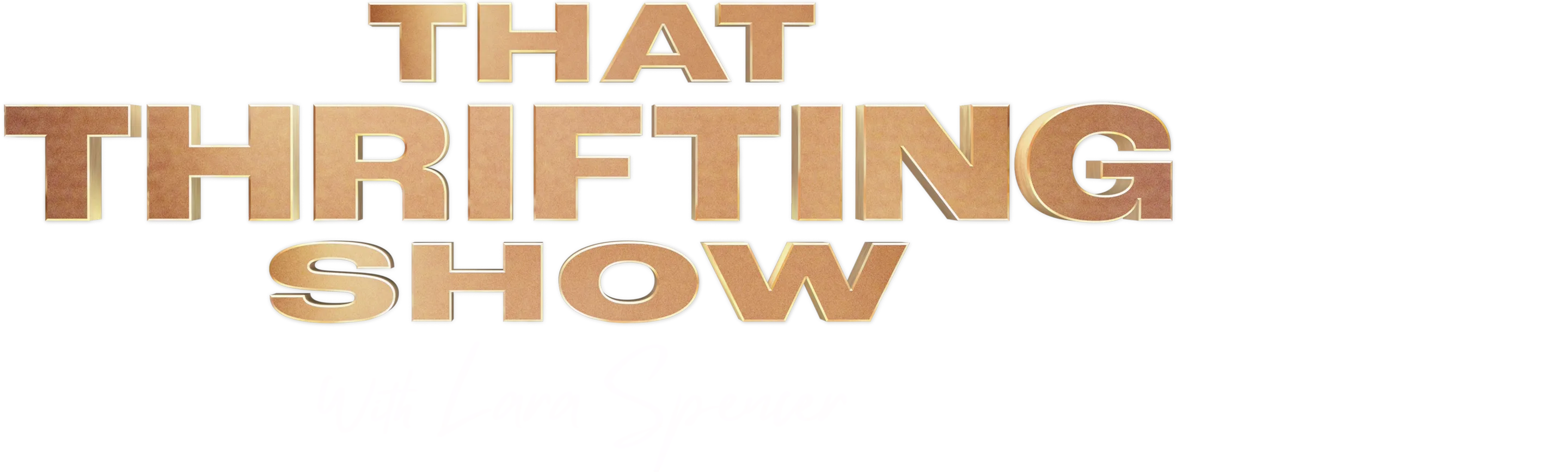 That Thrifting Show with Lara Spencer
