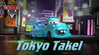 Cars Toon: Tokyo Takel
