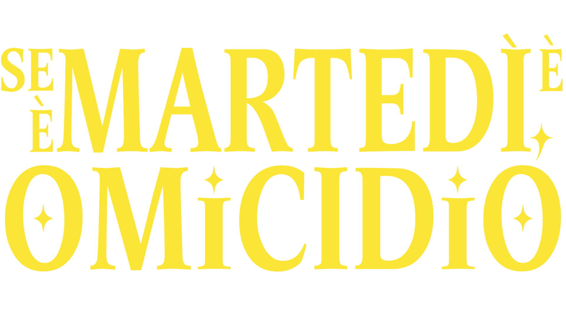 Se è martedì, è omicidio