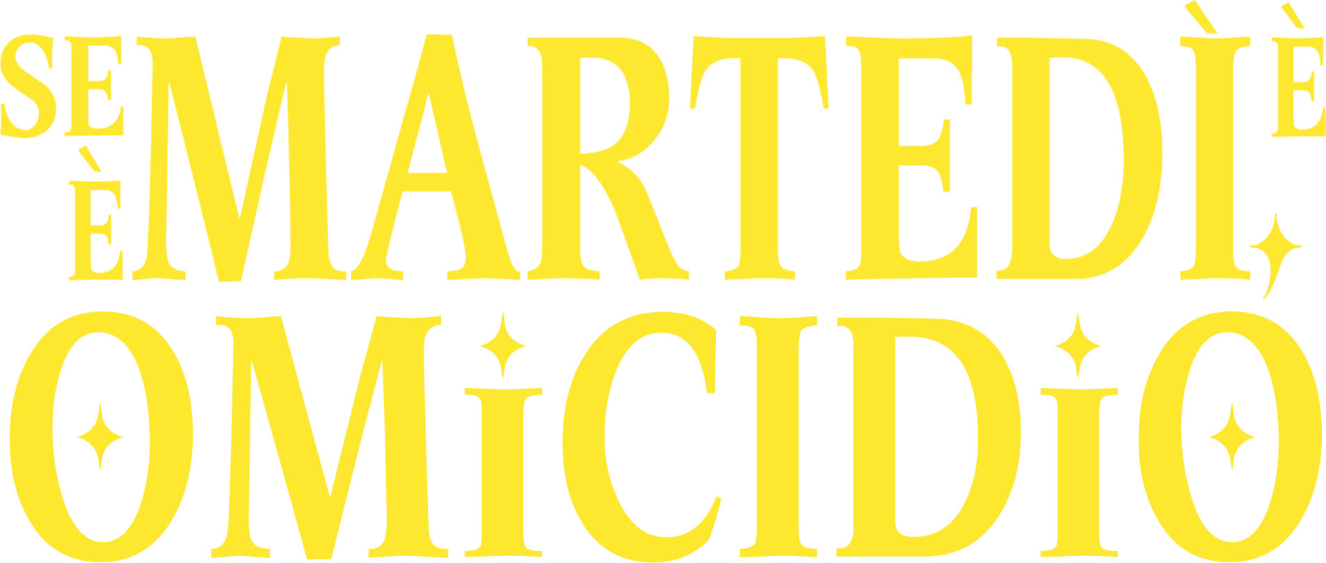 Se è martedì, è omicidio