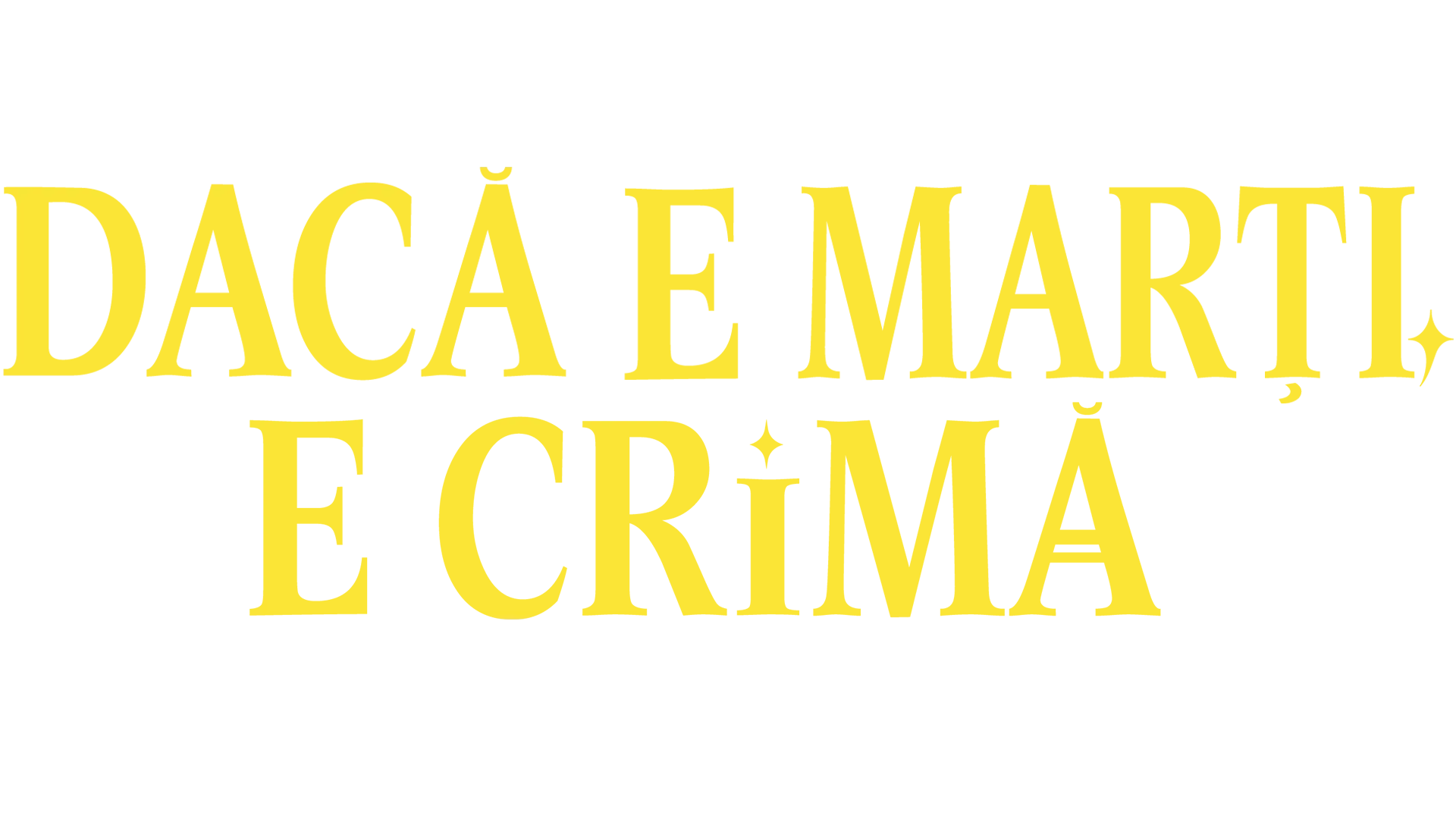 Dacă e marți, e crimă