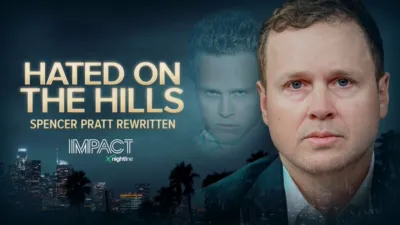 thumbnail - IMPACT x Nightline: Hated on the Hills: Spencer Pratt Rewritten 