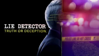 Lie Detector: Truth or Deception